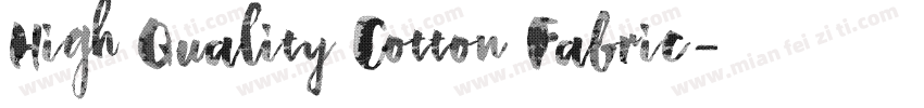 High Quality Cotton Fabric字体转换
